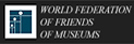 World Federation of Friends of Museums