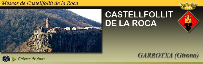 CASTELLFOLLIT DE LA ROCA (Gerona)