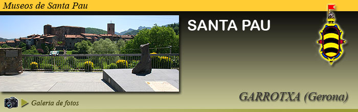 SANTA PAU - Garrotxa (Gerona)