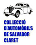 Coleccin de Automviles de Salvador Claret - Sils (Gerona)