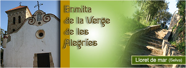 LLORET DE MAR: Ermita de la Verge de les Alegries